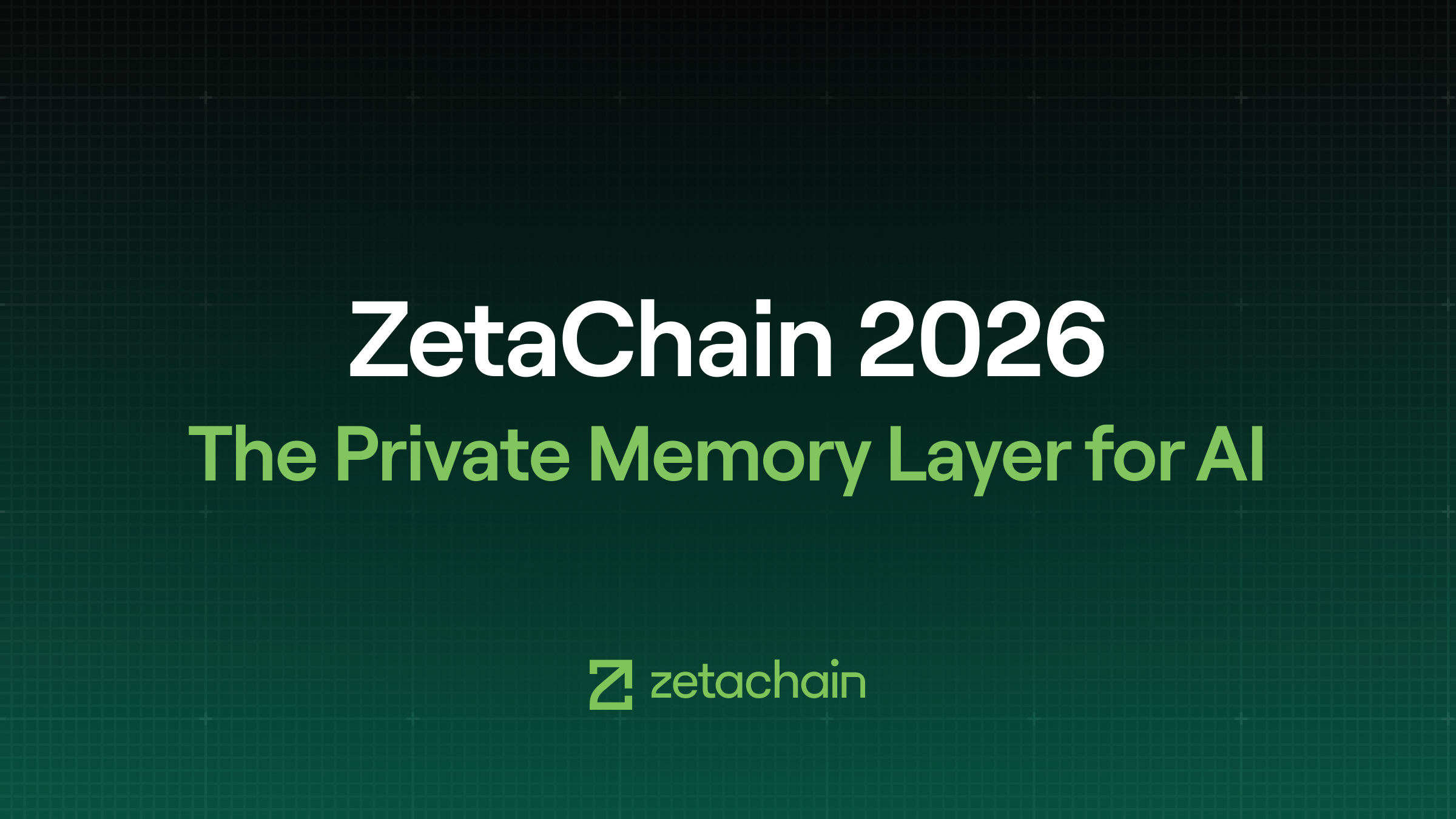 ZetaChain: The Private Memory Layer for AI